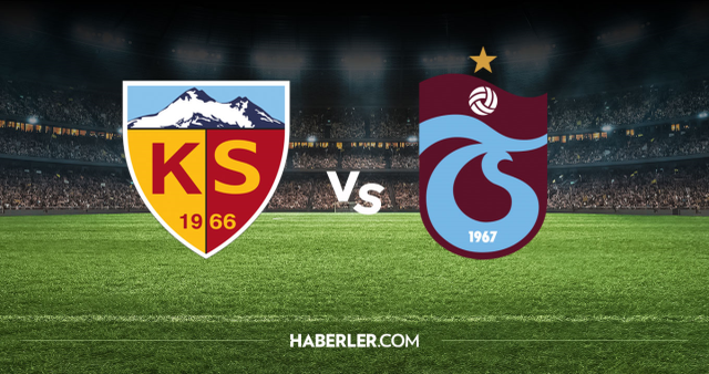Kayserispor Trabzonspor CANLI nereden izlenir? Kayserispor Trabzonspor maçı hangi kanalda, nereden izlenir?