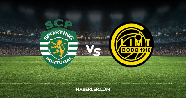 Sporting Lisbon Bodo Glimt CANLI nereden izlenir? Sporting Lisbon Bodo Glimt maçı hangi kanalda, nereden izlenir?