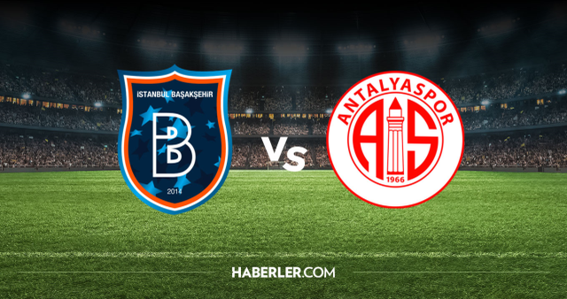 Başakşehir Antalyaspor CANLI nereden izlenir? Başakşehir Antalyaspor maçı hangi kanalda, nereden izlenir?