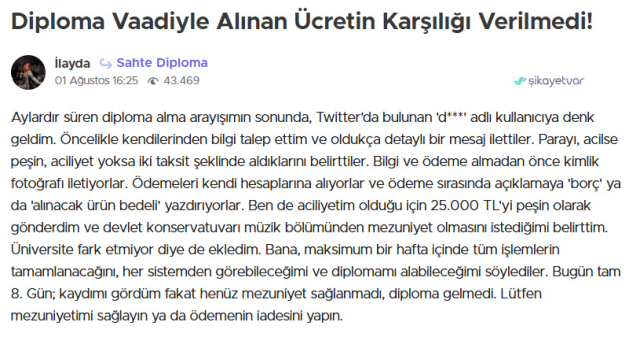 Sahte diplomaları gelmeyince şikayet yağdırdılar: Çoluk çocuğumun rızkından ayırdım
