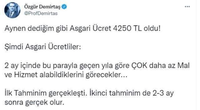 Asgari ücret zammına bir yorum da Özgür Demirtaş'tan geldi: İlk Tahminim gerçekleşti