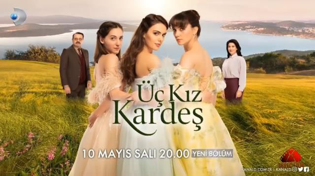 Üç Kız Kardeş ne zaman, saat kaçta, hangi kanalda? Üç Kız Kardeş yeni bölümü hangi gün yayınlanıyor? Salı günü mü?