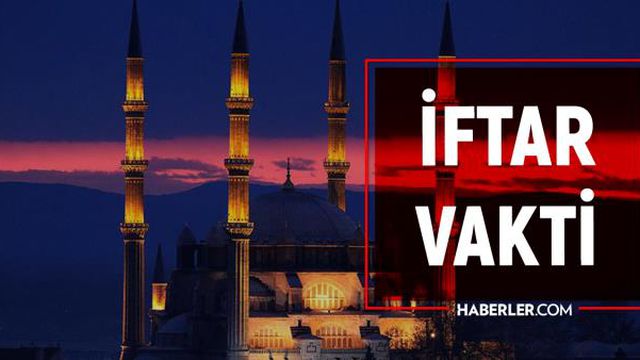 Adana iftar vakti saat kaçta? 11 Nisan 2022 Adana iftara ne kadar kaldı, iftar kaçta? Bugün akşam ezanı ne zaman?