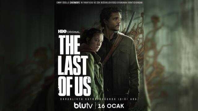 The Last of Us dizisinin Türkiye yayıncısı BluTV oldu