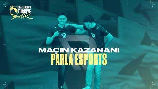 Parla Esports, VALORANT Challengers Türkiye Birlik Ligi'nin lideri SuperMassive'i mağlup etti