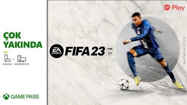 699,00 TL değerindeki FIFA 23, Xbox Game Pass ve EA Play'e geliyor