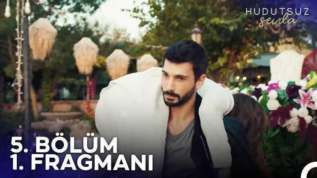 Hudutsuz Sevda YENİ BÖLÜM (5. BÖLÜM) ne zaman, fragman yayınlandı mı? Hudutsuz Sevda yeni bölüm ne zaman başlıyor, bu akşam var mı?