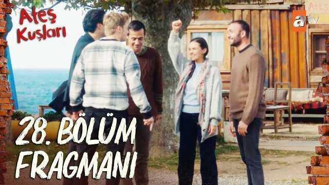 Ateş Kuşları YENİ BÖLÜM (28. BÖLÜM) ne zaman, fragman yayınlandı mı? Ateş Kuşları yeni bölüm ne zaman başlıyor, bu akşam var mı?