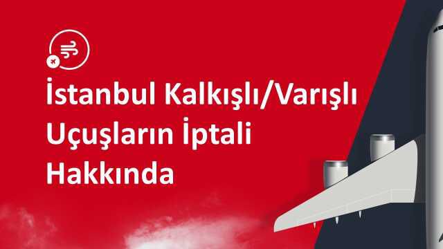 THY BUGÜN (18 KASIM) İPTAL EDİLEN UÇUŞLAR|| Uçağım iptal mi oldu, neden? THY hangi seferler iptal oldu, sorgulama ekranı nedir?