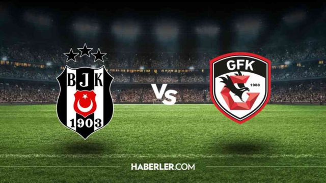Beşiktaş ilk 11'ler! Beşiktaş-Gaziantep FK maçının ilk 11'i açıklandı mı? Beşiktaş-Gaziantep FK maçı saat kaçta, hangi kanalda?