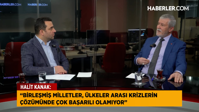 TDD Başkanı Kanak: BM, ülkeler arası krizlerin çözümünde çok başarılı olamıyor