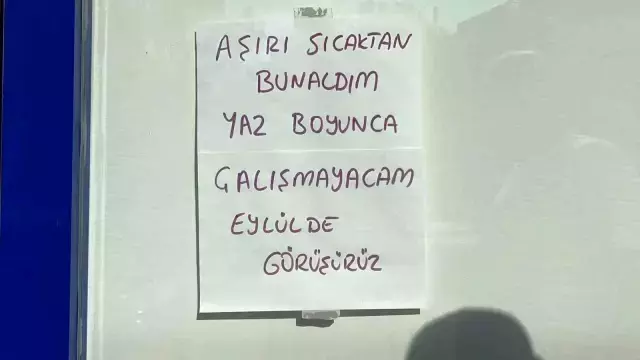 Rekor sıcaklık esnafı isyan ettirdi! İş yerine not asıp tatile çıktı