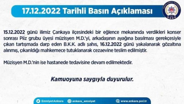 Ankara Emniyet Müdürlüğü'nden Müzisyen Dudarık'ın Darp Edilmesine İlişkin Açıklama: