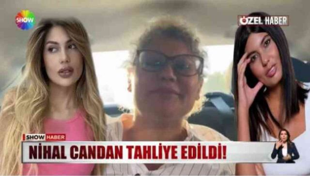 Nihal Candan tahliye oldu mu? Nihal Candan'ın son hali!