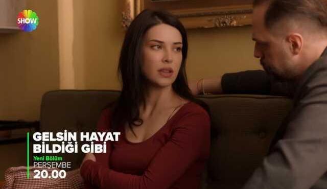 Gelsin Hayat Bildiği Gibi canlı izle! Show TV Gelsin Hayat Bildiği Gibi 38. bölüm canlı izle! Gelsin Hayat Bildiği Gibi son bölümde neler oldu?
