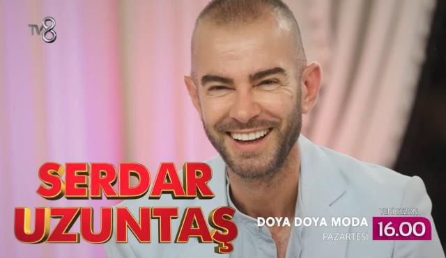 Serdar Uzuntaş kimdir? Doya Doya Moda jüri üyesi Serdar Uzuntaş kaç yaşında? Serdar Uzuntaş biyografisi!