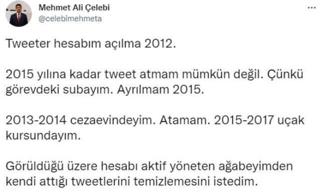 Mehmet Ali Çelebi, Twitter'dan sildiği paylaşımlarına açıklık getirdi: Cezaevindeyken hesabımı kullanan abimin mesajlarını sildik