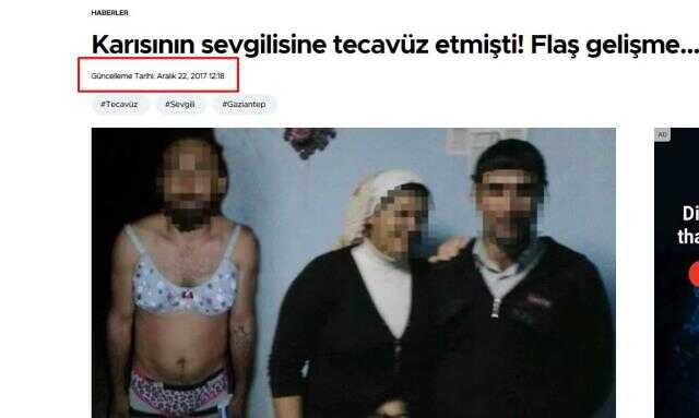 Gaziantep'te bir adamın eşinin kendisini aldattığı adama tecavüz ettiği bilgisi güncel değil
