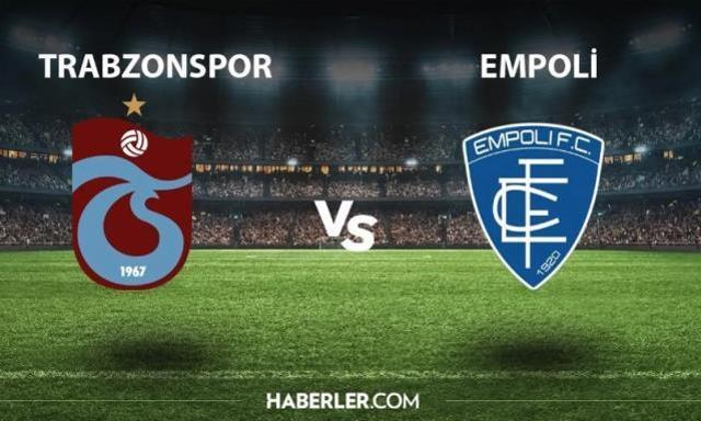 Trabzonspor maçı hangi kanalda? Trabzonspor - Empoli maçı hangi kanalda yayınlanacak?