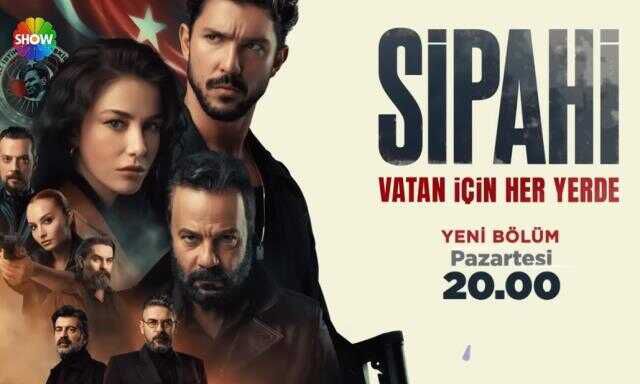 Sipahi canlı izle! Show TV Sipahi 7. bölüm canlı izle! Sipahi yeni bölümde neler olacak? Sipahi son bölümde neler oldu? Show TV 23 Ocak canlı izle!