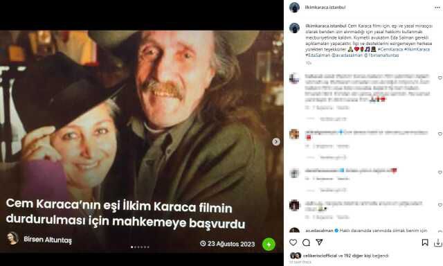 Cem Karaca'nın eşi İlkim Karaca, çekimlerine başlanan filmin durdurulması için mahkemeye başvurdu