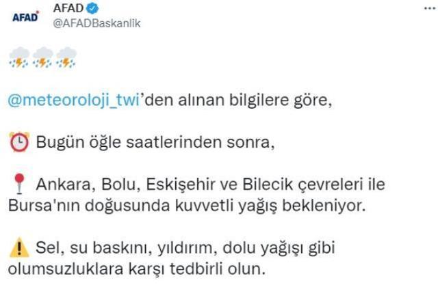 Son Dakika! AFAD bugün öğle saatlerinden sonra Ankara, Bolu, Eskişehir, Bilecik ve Bursa'da etkili olacak kuvvetli yağış nedeniyle vatandaşları uyardı