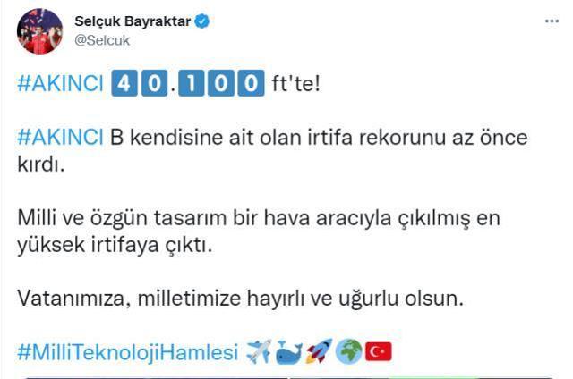 Türk SİHA'larının mimarı Selçuk Bayraktar, AKINCI'nın yeni irtifa rekorunu paylaştı