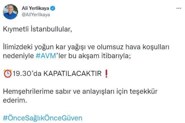 Son Dakika: İstanbul'da yoğun kar yağışı nedeniyle AVM'ler bugün saat 19.30'da kapanacak