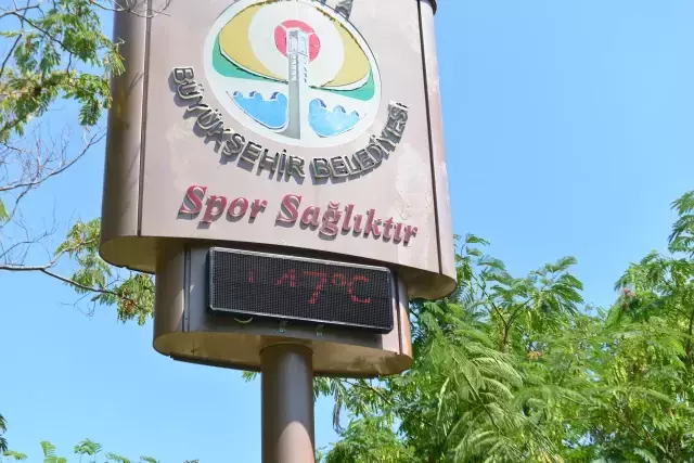 Adana'da sıcaklık 47 dereceyi buldu