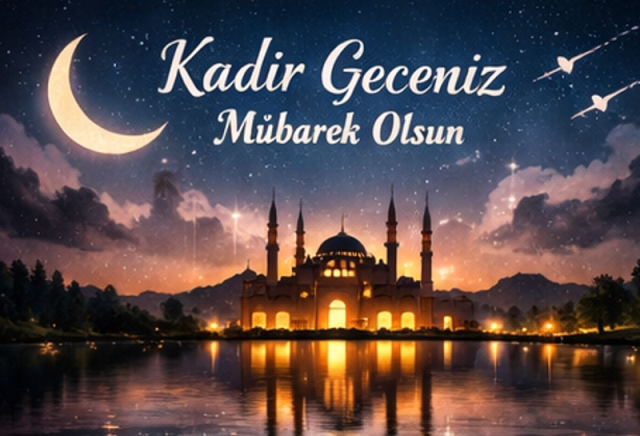 En güzel Kadir Gecesi mesajları 2026! Whatsapp, Facenook,Instagram paylaşmak için resimli dualı Kadir Gecesi mesajları!