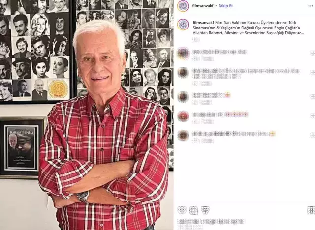 Yeşilçam'ın efsane ismi Engin Çağlar hayatını kaybetti