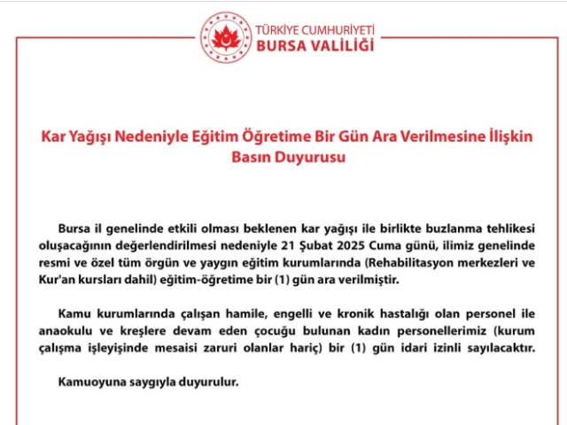 Bursa okullar tatil mi SON DAKİKA? 21 Şubat Cuma Bursa okul yok mu (Bursa Valiliği Açıklaması – KAR TATİLİ)?