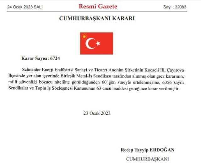 Schneider Enerji'deki grev, 'milli güvenliği bozduğu' gerekçesiyle Cumhurbaşkanı kararıyla ertelendi