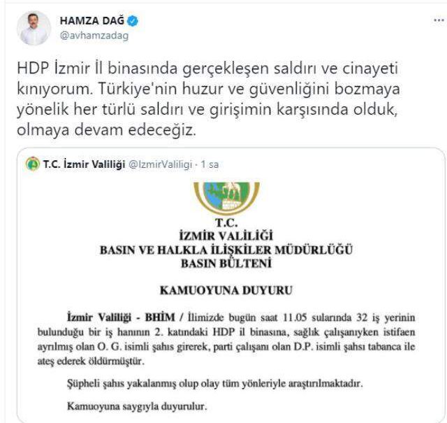 Son Dakika! AK Parti Genel Başkan Yardımcısı Dağ'dan HDP İzmir il binasına düzenlenen saldırıya ilişkin açıklama: Kınıyorum
