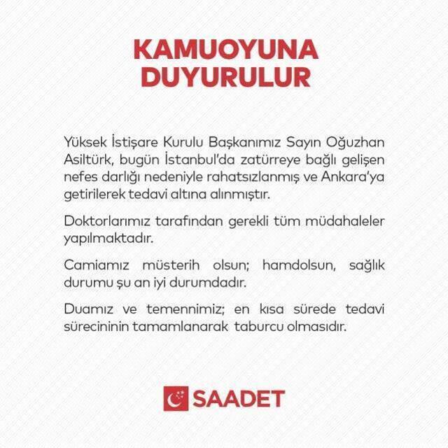 Saadet Partili Oğuzhan Asiltürk hastaneye kaldırıldı