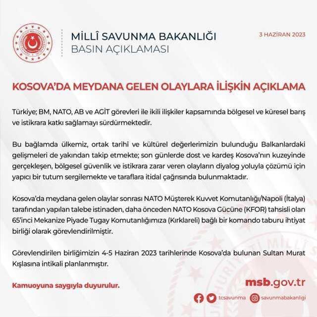 Son Dakika: Milli Savunma Bakanlığı, NATO'nun talebi üzerine bir komando taburunu Kosova'ya gönderiyor