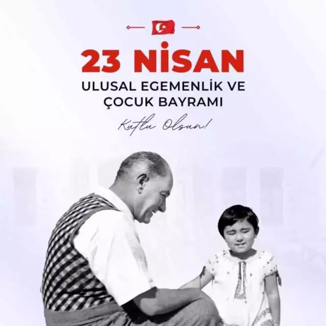 23 Nisan Bayramı İçin En Güzel Mesajlar! Resimli, Yazılı ve Kısa 23 Nisan Mesajları Neler?