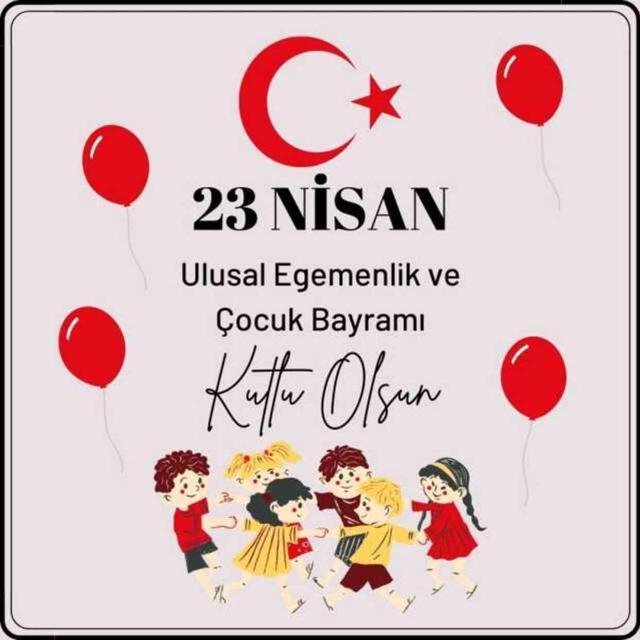 23 Nisan Bayramı İçin En Güzel Mesajlar! Resimli, Yazılı ve Kısa 23 Nisan Mesajları Neler?