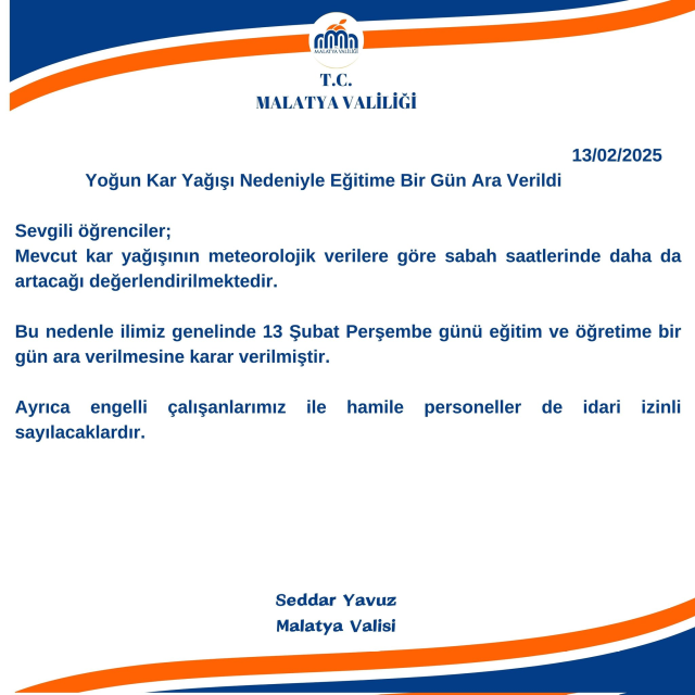 Malatya okullar tatil mi SON DAKİKA? 13 Şubat Çarşamba Malatya okul yok mu (Malatya Valiliği KAR TATİLİ AÇIKLAMASI)?