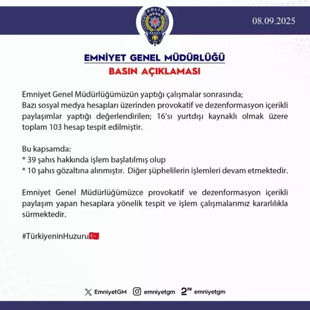Provokatif paylaşımlar sonrası emniyet harekete geçti! 10 kişi gözaltında