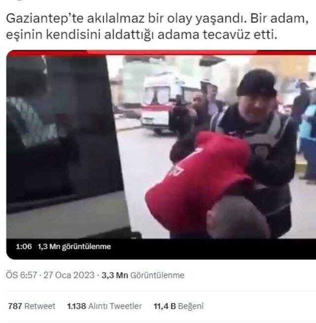 Gaziantep'te bir adamın eşinin kendisini aldattığı adama tecavüz ettiği bilgisi güncel değil