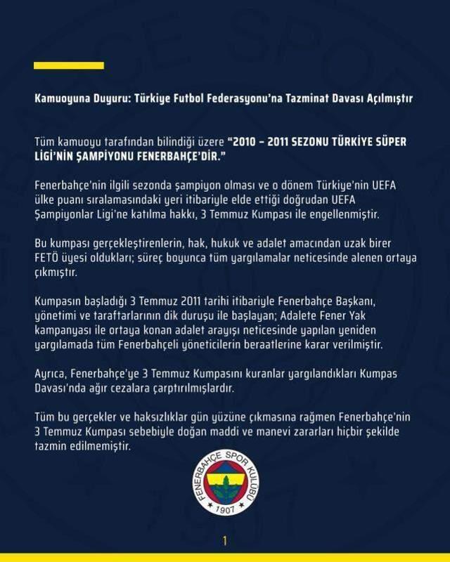Son Dakika: Fenerbahçe, 3 Temmuz'da maddi zarara uğratıldığı gerekçesiyle TFF'ye 250 milyon TL'lik tazminat davası açtı