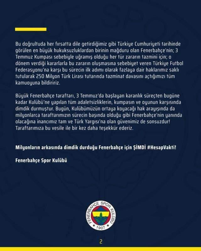 Son Dakika: Fenerbahçe, 3 Temmuz'da maddi zarara uğratıldığı gerekçesiyle TFF'ye 250 milyon TL'lik tazminat davası açtı