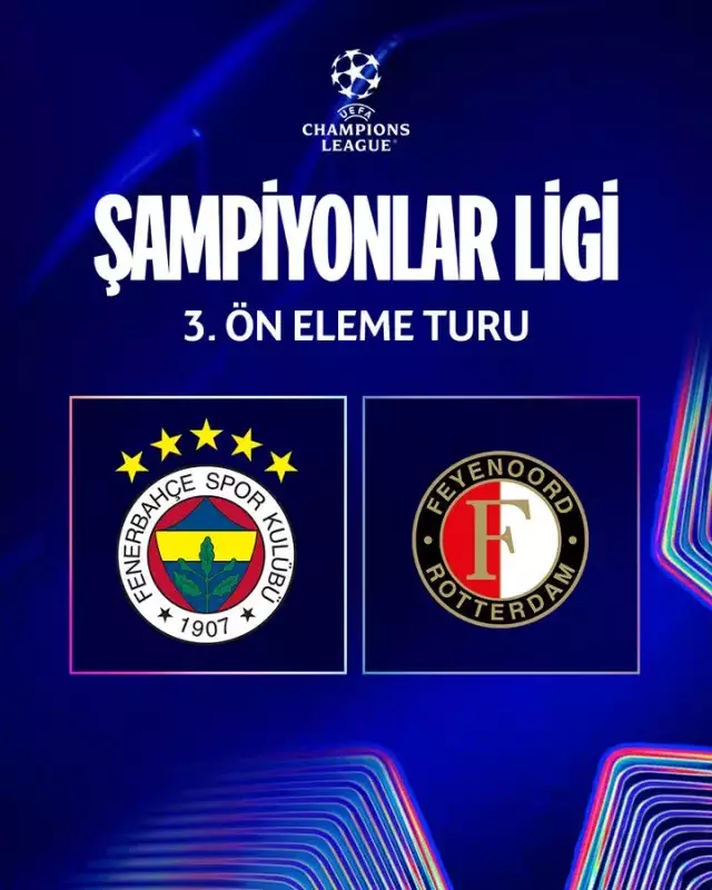 Fenerbahçe'nin Şampiyonlar Ligi 3. ön eleme turundaki rakibi belli oldu