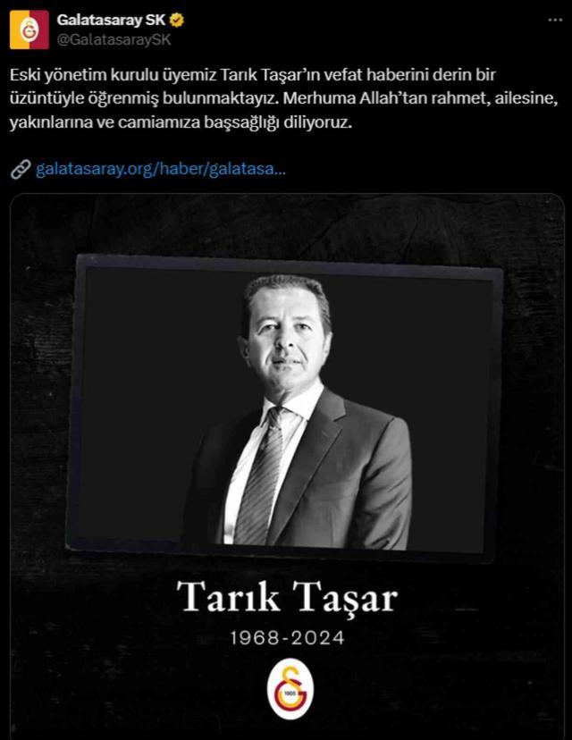 Galatasaray'ın eski yönetim kurulu üyesi Tarık Taşar hayatını kaybetti