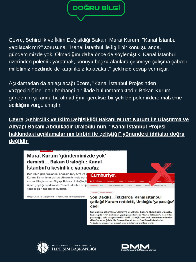 İletişim Başkanlığı: Bakanların Kanal İstanbul Açıklamaları Çelişmiyor