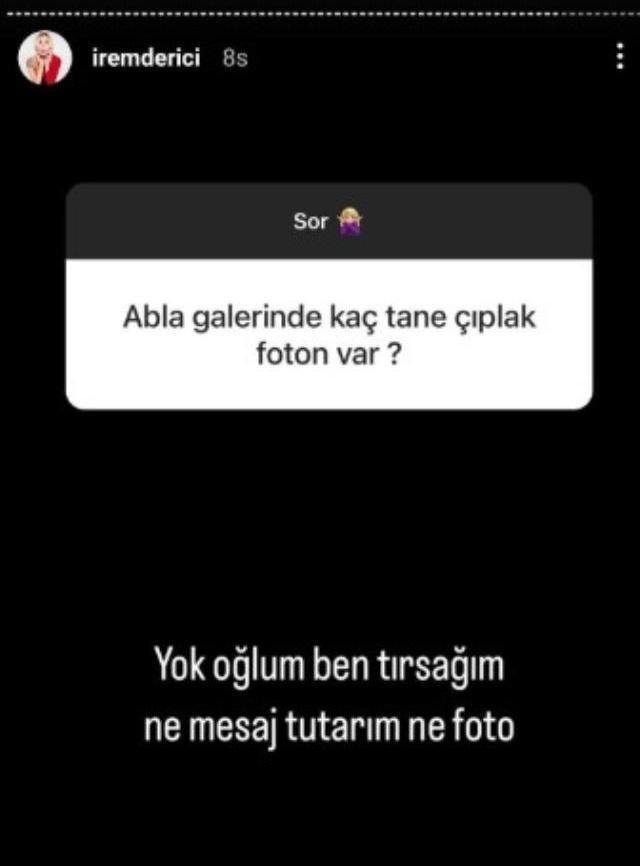 İrem Derici'den 'Galerinde kaç çıplak fotoğrafın var?' sorusuna cevap: Mesaj ve fotoğraf tutmam