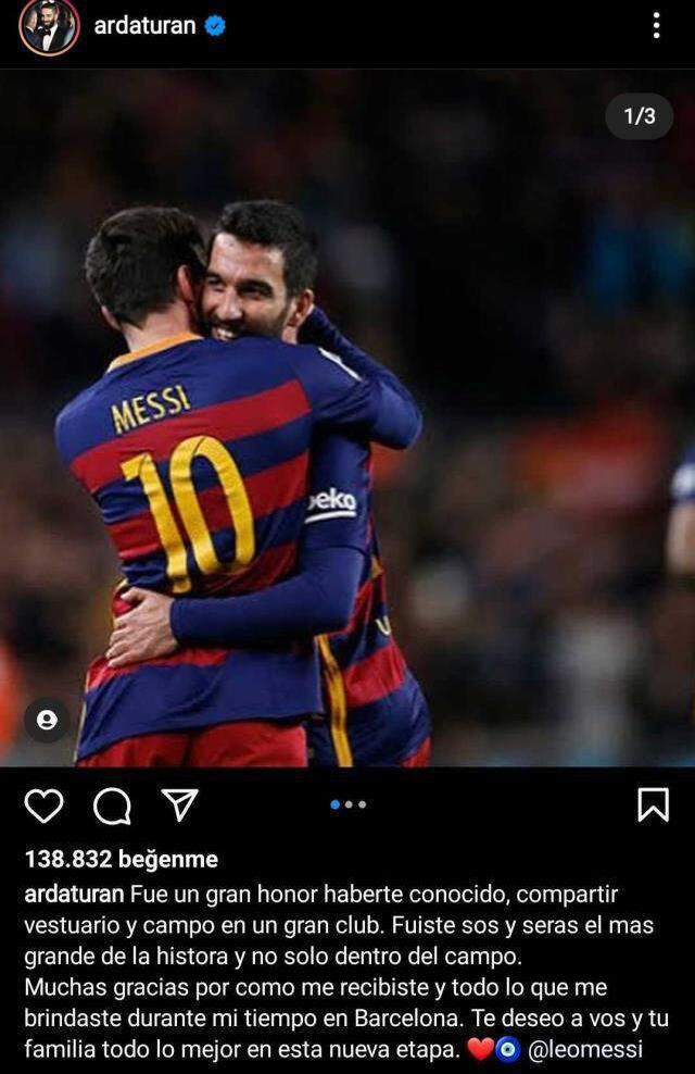 Arda Turan'dan eski takım arkadaşı Messi için duygusal paylaşım: Tarihin en iyisiydin ve öyle kalacaksın