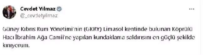 Cumhurbaşkanı Yardımcısı Cevdet Yılmaz, Güney Kıbrıs Rum Yönetimi'ndeki Cami Saldırısını Kınadı