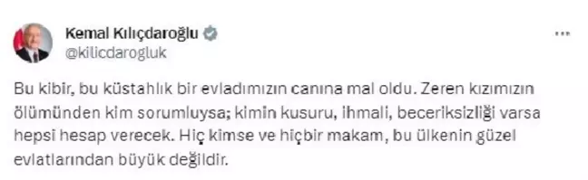 Kılıçdaroğlu: Zeren'in ölümünden sorumlu olanlar hesap verecek